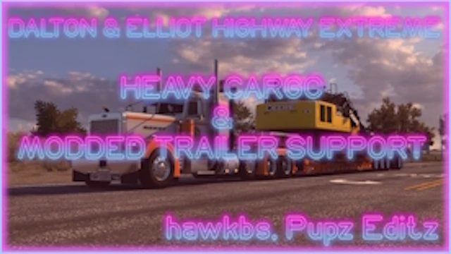 Dalton And Elliot Highway Extreme Summer Edition Cargo Addon For