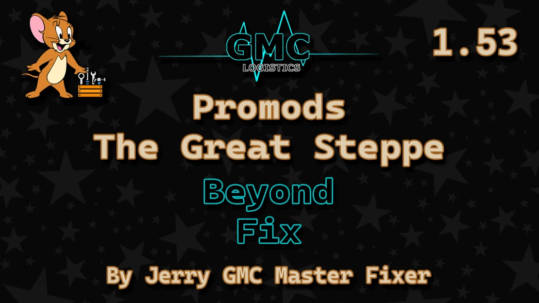 [1.53] ProMods The Great Steppe Beyond Fix