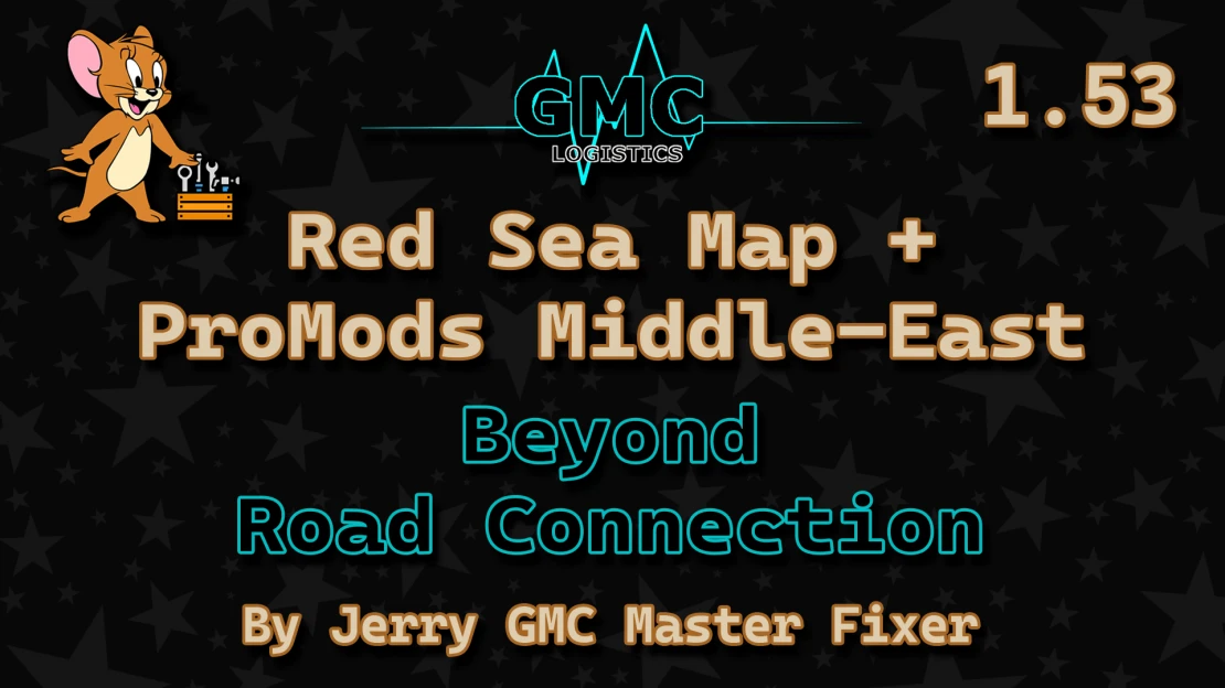 [1.53] Red Sea Map + Beyond  - ProMods Middle-East Road Connection