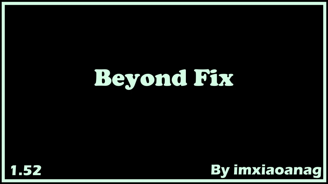 [1.52]Beyond Fix