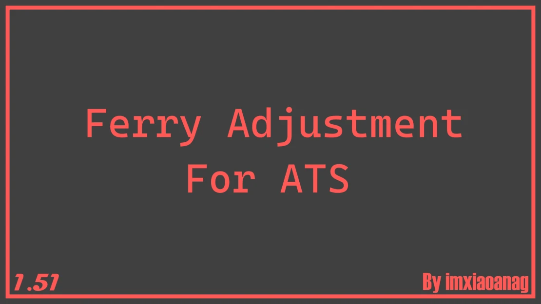 [1.51]Ferry Adjustment for ATS