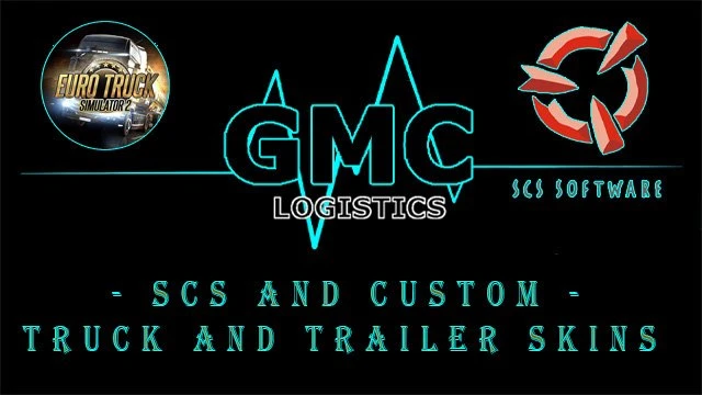 GMC Logistics - SCS and Custom Truck and Trailer Skins for Euro Truck ...