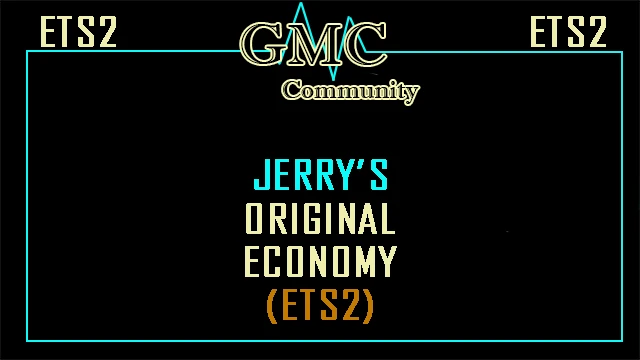 Jerry's Original Economy (ETS2)