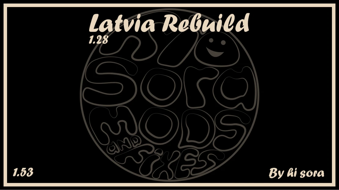 Latvia Rebuild