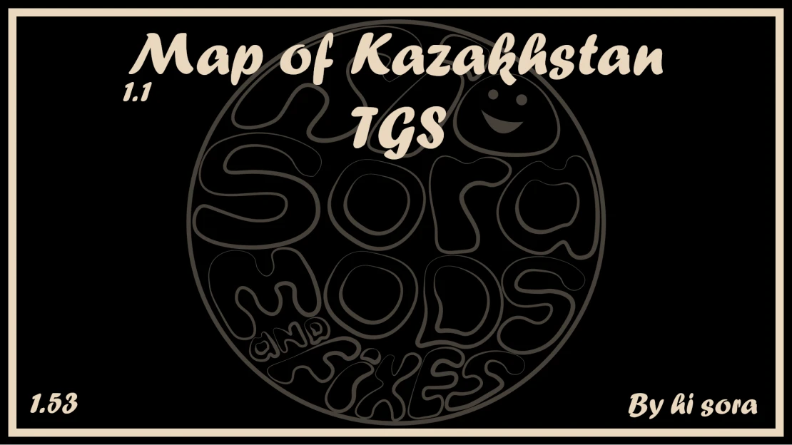 Map of the Republic of Kazakhstan - ProMods The Great Steppe FIX