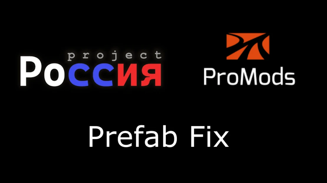 Project Russia Promods Fix