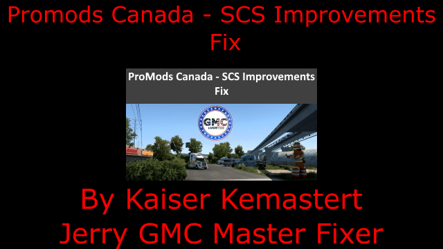 ProMods Canada - SCS Improvements Fix