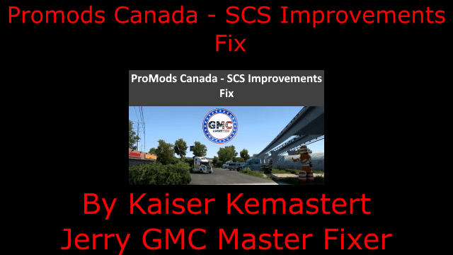 [OBSOLETE] ProMods Canada - SCS Improvements Fix