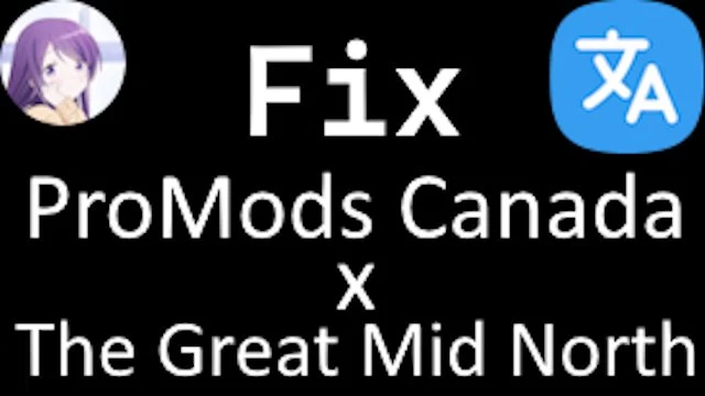 [1.49]ProMods Canada+The Great Mid North Fix