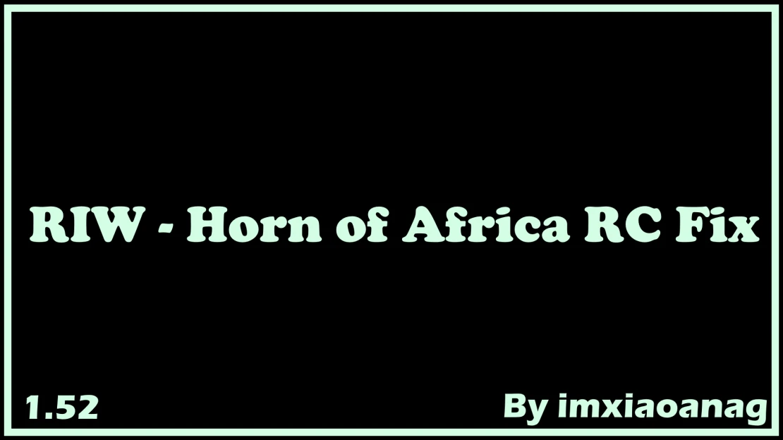 [1.52]RIW - Horn of Africa RC Fix