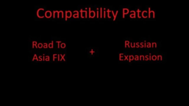 Road To Asia FIX - Russian Expansion Compatibility Fix
