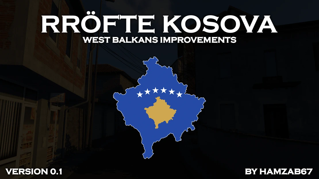 Rröfte Kosova - West Balkans Improvements