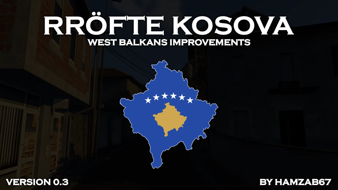 [1.53] Rröfte Kosova - West Balkans Improvements