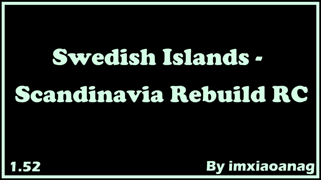 [1.52]Swedish Islands - Scandinavia Rebuild RC