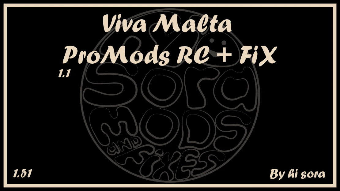 Viva Malta - ProMods RC + FIX